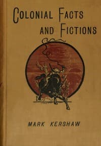 Colonial facts and fictions: Humorous sketches book cover
