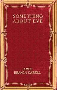 Something about Eve: A comedy of fig-leaves