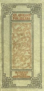 An apology for idlers, and other essays