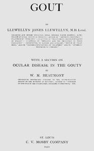 Gout, with a section on ocular disease in the gouty