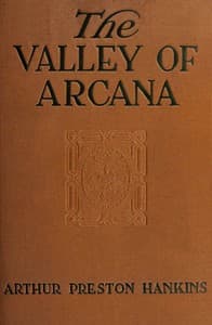 The valley of Arcana