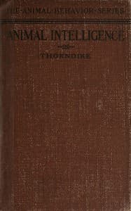 Animal intelligence: Experimental studies book cover