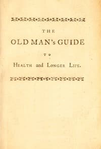 The old man's guide to health and longer life book cover