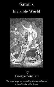 Satan's Invisible World Discovered
 book cover