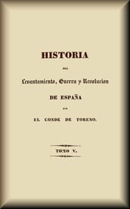 Historia del levantamiento, guerra y revolución de España (5 de 5)