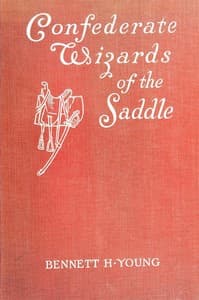 Confederate wizards of the saddle
