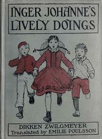 Inger Johanne's lively doings