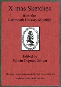 X-mas sketches from the Dartmouth Literary Monthly