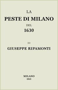 La peste di Milano del 1630
