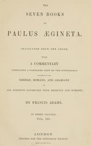 The seven books of Paulus Ægineta, volume 3 (of 3) book cover