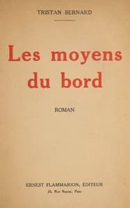 Les moyens du bord