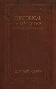 Historical vignettes, 2nd series