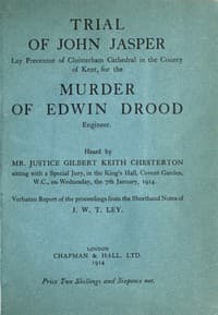 Trial of John Jasper, lay precentor of Cloisterham Cathedral in the County of Kent, for the murder of Edwin Drood, engineer book cover