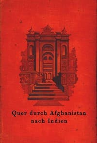 Quer durch Afghanistan nach Indien