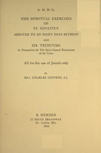 The spiritual exercises of St. Ignatius