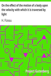 On the effect of the motion of a body upon the velocity with which it is traversed by light