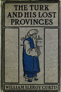 The Turk and his lost provinces