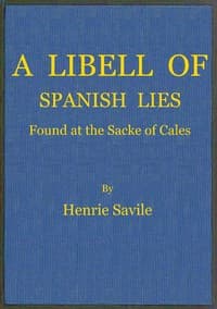 A libell of Spanish lies