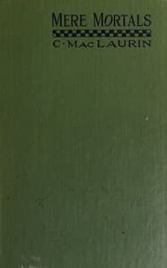 Mere mortals book cover