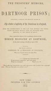 The prisoners' memoirs, or, Dartmoor prison
