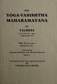 The Yoga-Vasishtha Maharamayana of Valmiki, Vol. 3 (of 4), Part 1 (of 2) book cover