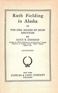 Ruth Fielding in Alaska