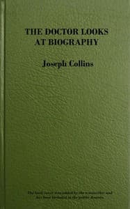 The doctor looks at biography