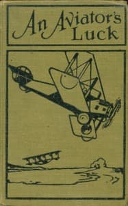 An aviator's luck