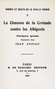 La chanson de la croisade contre les Albigeois