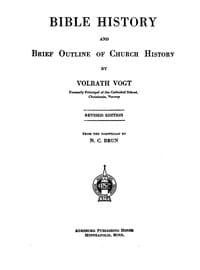 Bible history and brief outline of church history