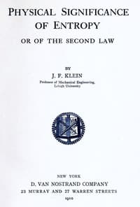 Physical significance of entropy or of the second law