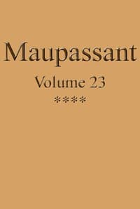Œuvres complètes de Guy de Maupassant - volume 23