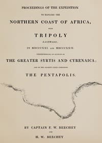 Proceedings of the expedition to explore the northern coast of Africa, from Tripoly eastward