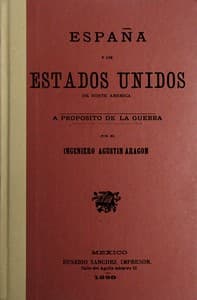 España y los Estados Unidos de Norte América