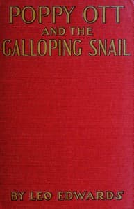 Poppy Ott and the galloping snail