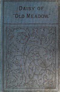 Daisy of "Old Meadow."