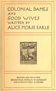 Colonial dames and good wives book cover