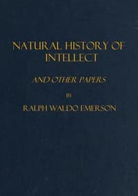 Natural history of intellect, and other papers book cover