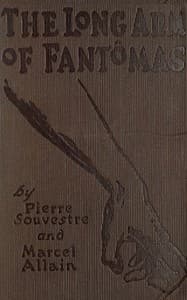 The long arm of Fantômas