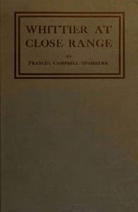 Whittier at close range book cover