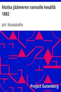 Matka Jäämeren rannalle kesällä 1882
