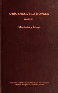 Orígenes de la novela  - Tomo II