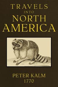Travels into North America, Volume 1 (of 3) book cover