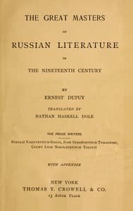 The great masters of Russian literature in the nineteenth century