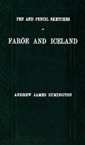 Pen and pencil sketches of Faröe and Iceland