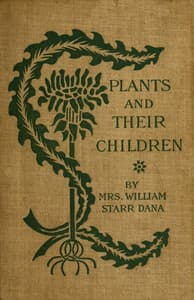 Plants and their children book cover
