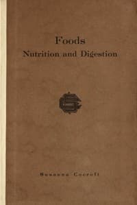 Foods; nutrition and digestion