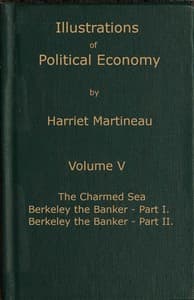 Illustrations of political economy, Volume 5 (of 9)