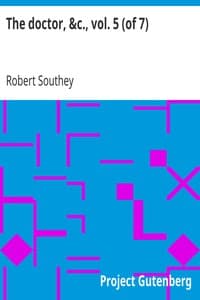 The doctor, &c., vol. 5 (of 7)