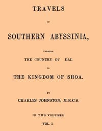 Travels in southern Abyssinia, Volume 1 (of 2)